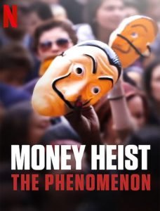 مستند Money Heist The Phenomenon 2020