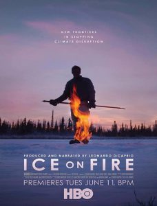 دانلود مستند Ice On Fire 2019
