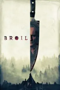 دانلود فیلم ستیز Broil 2020