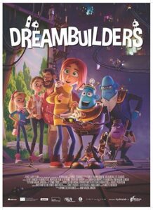 دانلود انیمیشن رویاپردازان Dreambuilders 2020