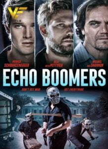 دانلود فیلم اکو بومرز Echo Boomers 2020 دوبله فارسی