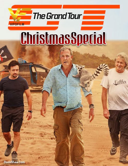 دانلود مستند تور بزرگ ویژه کریسمس Grand Tour Christmas Special 2020