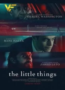 دانلود فیلم چیز های کوچک The Little Things 2021