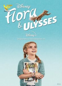 دانلود فیلم فلورا و اولیس Flora & Ulysses 2021