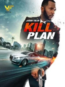 دانلود فیلم نقشه کشتن 2021 Kill Plan دوبله فارسی
