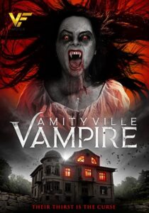 فیلم آمیتیویل خون آشام Amityville Vampire 2021