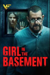 دانلود فیلم دختری در زیرزمین Girl in the Basement 2021
