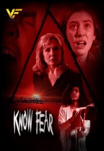دانلود فیلم ترس را بشناس Know Fear 2021