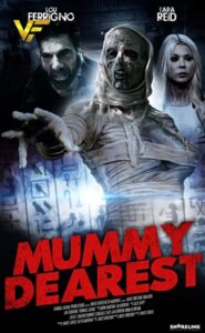 دانلود فیلم عزیزترین مومیایی Mummy Dearest 2021