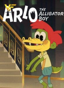 دانلود انیمیشن آرلو پسر کروکودیلی Arlo the Alligator Boy 2021