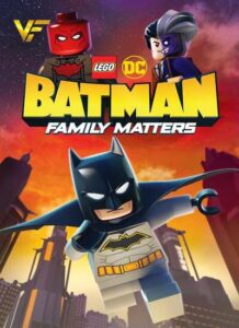 دانلود انیمیشن لگو دی‌سی بتمن مشکلات خانوادگی LEGO DC Batman Family Matters 2019