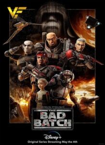 دانلود انیمیشن سریالی جنگ ستارگان: بد بچ Star Wars: The Bad Batch 2021