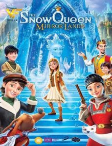 دانلود انیمیشن ملکه برفی: سرزمین آینه ها The Snow Queen Mirror Lands 2018