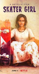 دانلود فیلم هندی دختر اسکیت باز Skater Girl 2021
