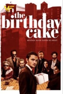دانلود فیلم کیک تولد The Birthday Cake 2021