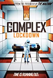 دانلود فیلم مجتمع: قرنطینه The Complex: Lockdown 2020