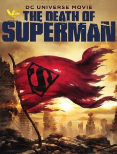 دانلود انیمیشن مرگ سوپرمن The Death of Superman 2018