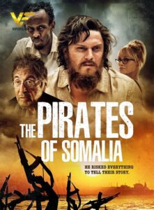 دانلود فیلم دزدان دریایی سومالی The Pirates of Somalia 2017