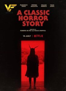 دانلود فیلم یک داستان ترسناک کلاسیک A Classic Horror Story 2021