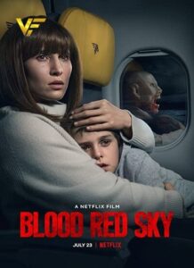 دانلود فیلم آسمان سرخ خونین Blood Red Sky 2021