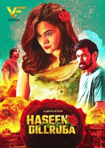 دانلود فیلم هندی دلبر زیبا Haseen Dillruba 2021