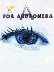 دانلود فیلم الف مثل آندرومدا A for Andromeda 2006