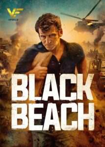 دانلود فیلم ساحل سیاه Black Beach 2020