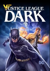 دانلود انیمیشن لیگ عدالت در تاریکی Justice League Dark 2017