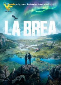 دانلود سریال لا بریا La Brea 2021