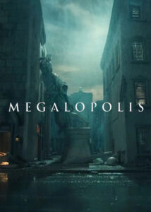 دانلود فیلم شهر بسیار بزرگ Megalopolis 2024