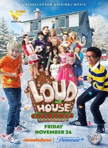 دانلود فیلم خانه پر سر و صدا A Loud House Christmas 2021
