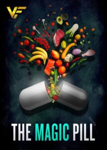 دانلود مستند قرص جادویی The Magic Pill 2017