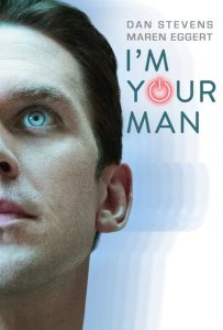 دانلود فیلم من مرد تو هستم I'm Your Man 2021