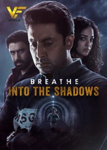دانلود سریال هندی تنفس در میان سایه ها Breathe: Into the Shadows 2020