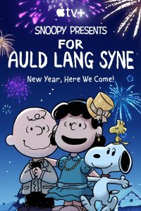 Snoopy Presents For Auld Lang Syne 2021