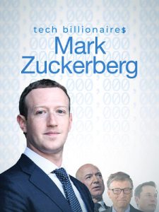 مستند میلیاردرهای حوزه تکنولوژی: مارک زاکربرگ Tech Billionaires: Mark Zuckerberg 2021