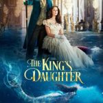دانلود فیلم دختر پادشاه 2022 The King's Daughter