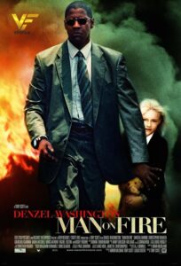 دانلود فیلم مردی در آتش Man on Fire 2004