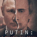 دانلود مستند سریالی پوتین: یک داستان جاسوسی روسی Putin: A Russian Spy Story 2020
