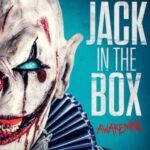 دانلود فیلم جک در جعبه: بیداری The Jack in the Box: Awakening 2022