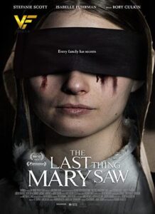 دانلود فیلم آخرین چیزی که مری دید The Last Thing Mary Saw 2022