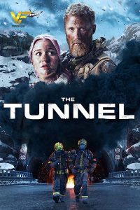 دانلود فیلم تونل The Tunnel 2019
