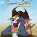 Tom-and-Jerry-Cowboy-Up 2022