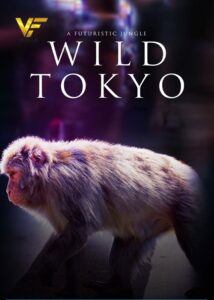 دانلود مستند توکیو وحشی Wild Tokyo 2020