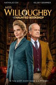 خانم ویلوبی و کتابخانه جن‌زده Miss Willoughby and the Haunted Bookshop 2021