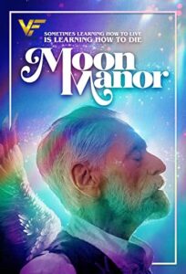 دانلود فیلم عمارت ماه Moon Manor 2022