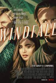 دانلود فیلم ثروت باد اورده Windfall 2022