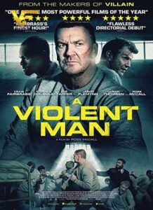 دانلود فیلم یک مرد خشن A Violent Man 2022