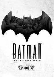 دانلود انیمیشن بتمن: سری افشاگر Batman: The Telltale Series 2016
