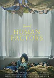 دانلود فیلم سینمایی عوامل انسانی Human Factors 2021